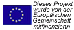 Dieses Projekt wurde von der Europäischen Gemeinschaft mitfinanziertn